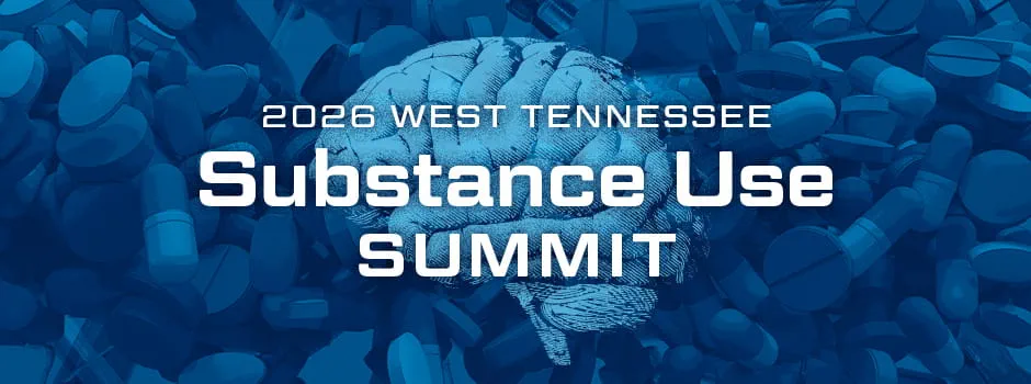 2026 West Tennessee Substance Use Summit