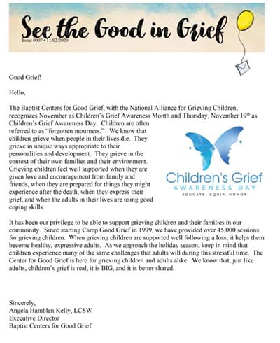 Colorful flyer: headline urges "See the Good in Grief"; letter recognizes Children's Grief Awareness Month/Day, with logo and signature.